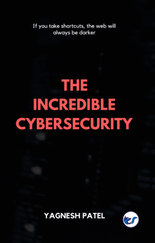 The Incredible Cybersecurity