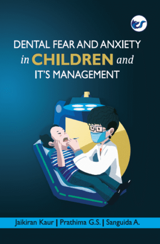 Dental Fear And Anxiety In Children And It's Management