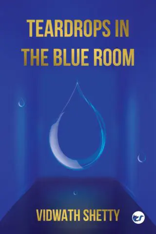 Teardrops In The Blue Room