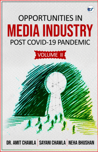 Opportunities In Media Industry Post Covid-19 Pandemic Vol 2