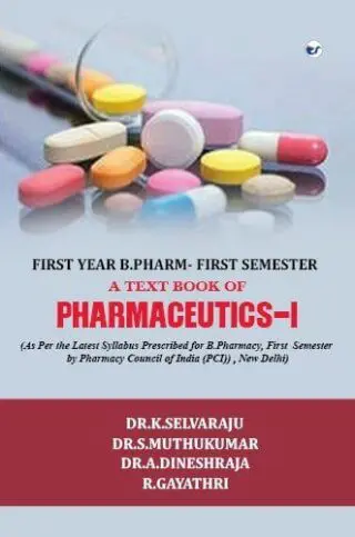A Text Book Of Pharmaceutics-I