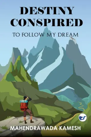 Destiny Conspired: To Follow My Dream [Edition 2]