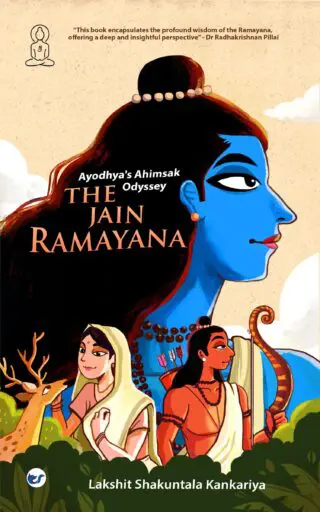 Ayodhya's Ahimsak Odyssey: The Jain Ramayan