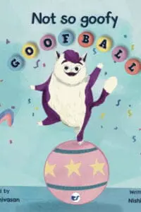 Not So Goofy Goofball: Kind Kids For A Kinder World [Paperback]