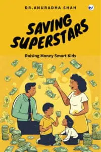 Saving Superstars: Raising Money Smart Kids