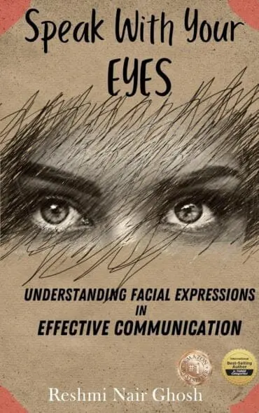 Speak With Your Eyes: Understanding Facial Expression For Effective Communication