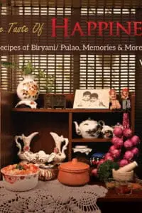 The Taste Of Happiness: Recipes Of Biryani/ Pulao, Memories & More...