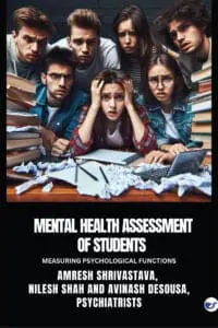 Mental Health Assessment Of Students: Measuring Psychological Functions