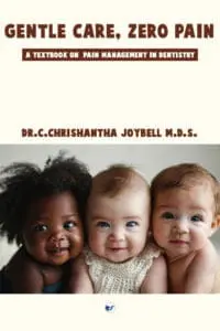 Gentle Care, Zero Pain - A Textbook On Pain Management In Dentistry