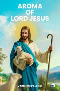 Aroma Of Lord Jesus