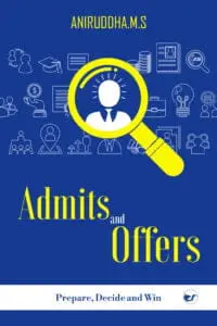 Admits And Offers: Prepare, Decide And Win