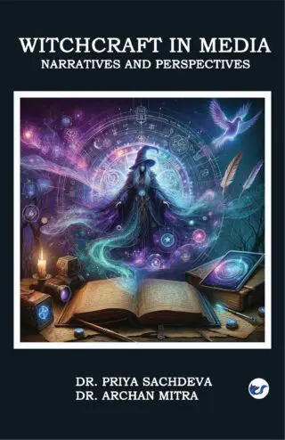 Witchcraft In Media: Narratives And Perspectives