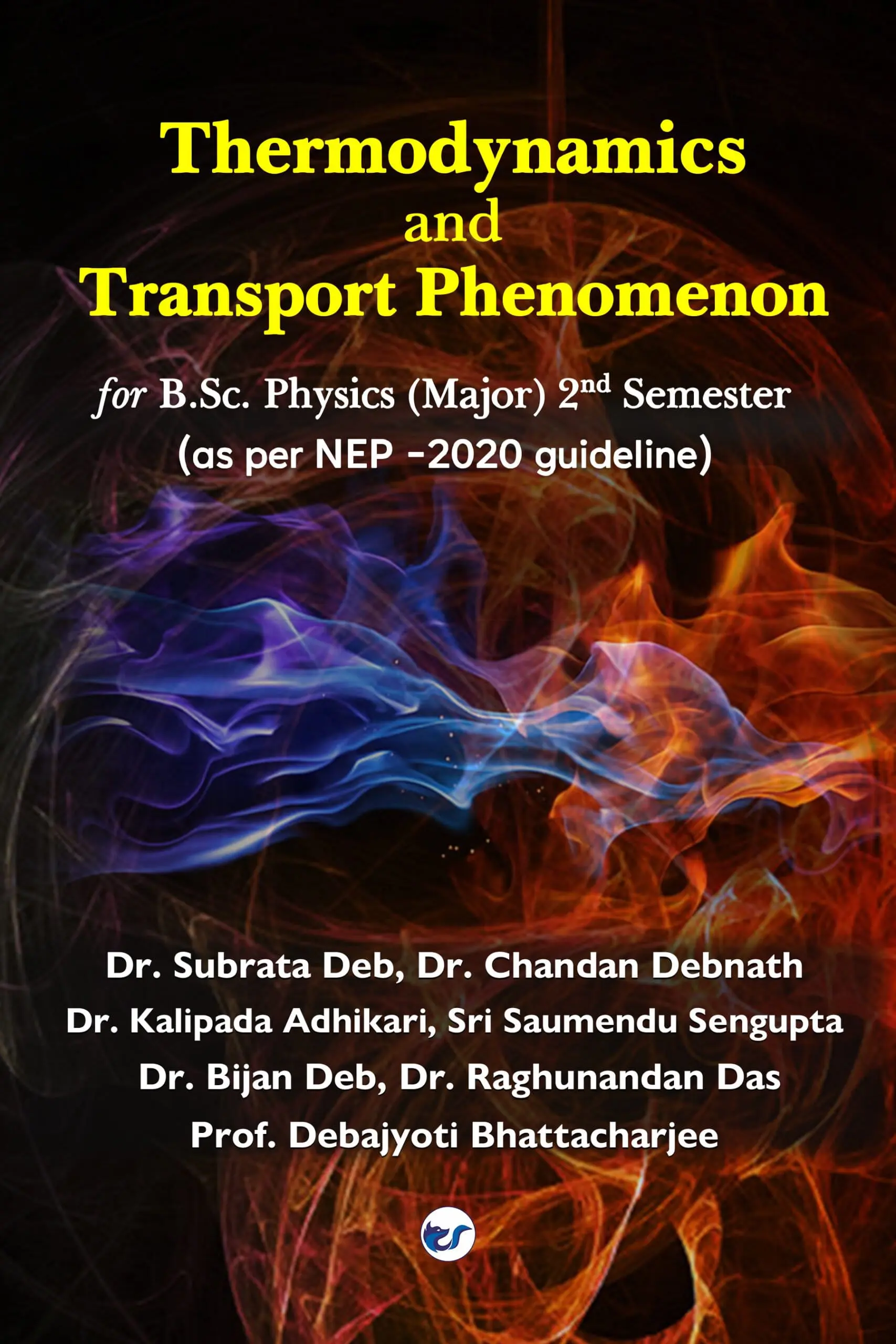 Thermodynamics And Transport Phenomenon: B.Sc. Physics (Major) Semester-Ii (Nep-2020)