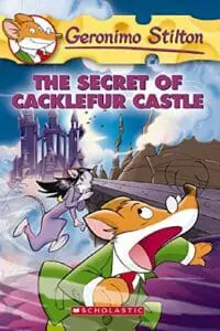 GERONIMO STILTON # 22 SECRET OF CACKLEFUR CASTLE