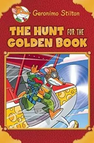GERONIMO STILTON SE : THE HUNT FOR THE GOLDEN BOOK
