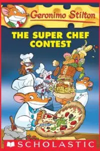 GERONIMO STILTON #58 THE SUPER CHEF CONTEST