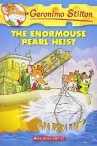 Geronimo Stilton # 51: The Enormouse Pearl Heist
