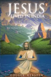 Jesus Lived In India