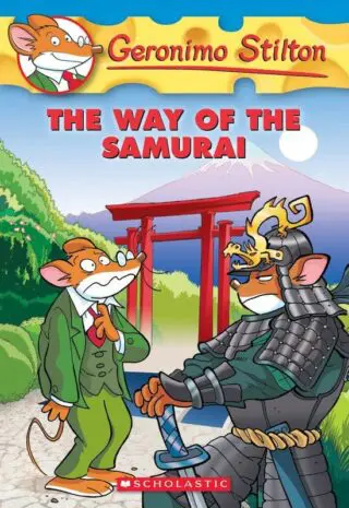 GERONIMO STILTON #49 THE WAY OF THE SAMURAI