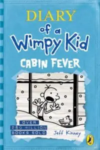 Diary of a Wimpy Kid: Cabin Fever (Book 6)