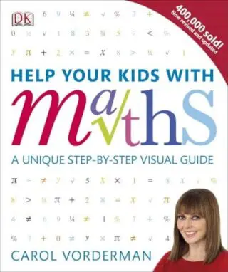 Help Your Kids with Maths, Ages 10-16 (Key Stages 3-4) (DKYR EDITION)