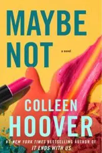 MAYBE NOT: A NOVELLA