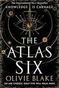 The Atlas Six: the No.1 Bestseller and TikTok Sensation: Atlas series