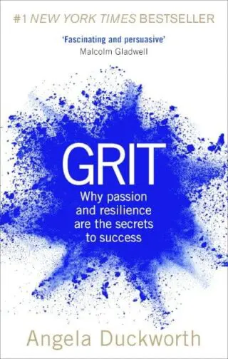 Grit: Why passion and resilience are the secrets to success