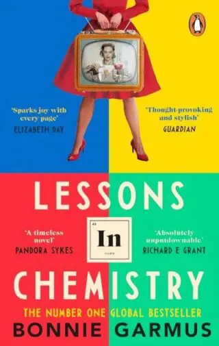 Lessons in Chemistry: The multi-million copy bestseller