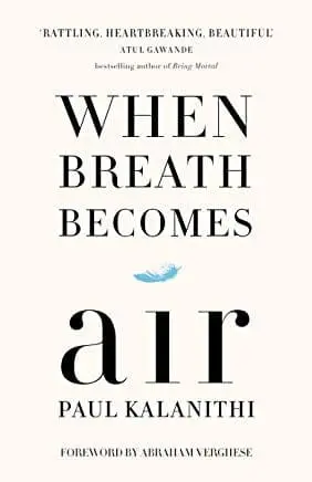 9781847923677.jpg When Breath Becomes Air