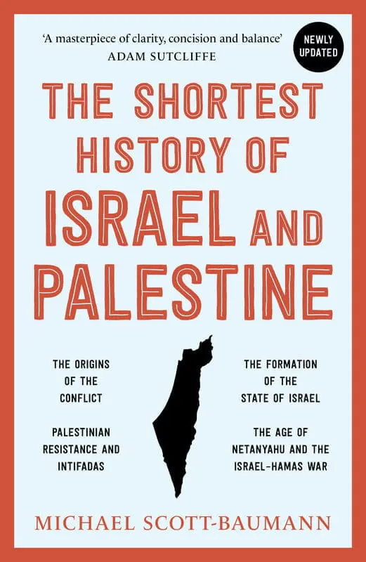 9788119300501.jpg The Shortest History of Israel and Palestine: From Zionism to Intifadas
