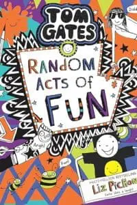 Tom Gates #19: Random Acts of Fun