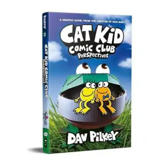 Cat Kid Comic Club #2: Perspectives- From the Creator of Dog Man