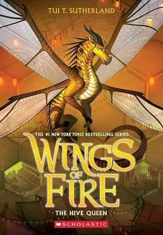 WINGS OF FIRE #12: THE HIVE QUEEN