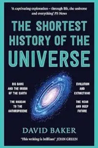 The Shortest History of the Universe