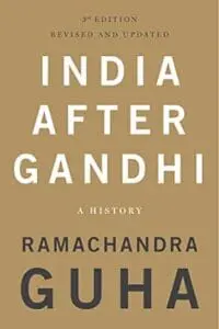 India After Gandhi: A History