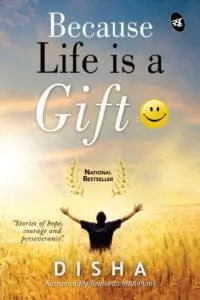 Because Life is a Gift