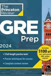 Princeton Review GRE Prep, 2024: 5 Practice Tests + Review & Techniques + Online Features (2024)