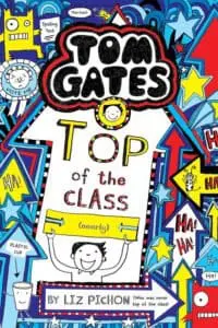 Tom Gates #9: Top of the Class