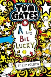 TOM GATES #7 A TINY BIT LUCKY
