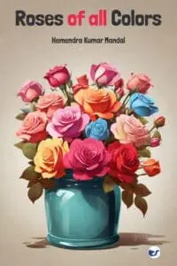 Roses of all colors