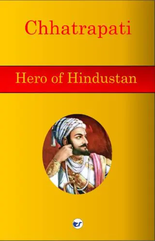 Chhatrapati Hero of Hindustan