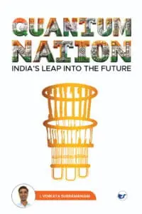 Quantum Nation : India's Leap into the Future