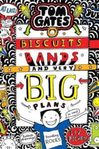 Tom Gates #14: Biscuits Bands and Very Big Plans