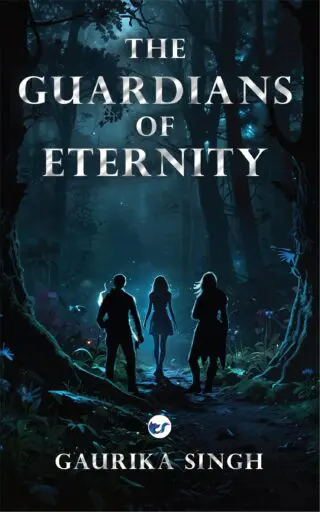 The Guardians of Eternity