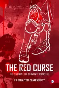 The Red Curse: The Chronicles Of Communist Atrocities