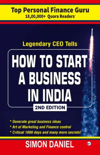 How To Start A Business In India (2nd edition)