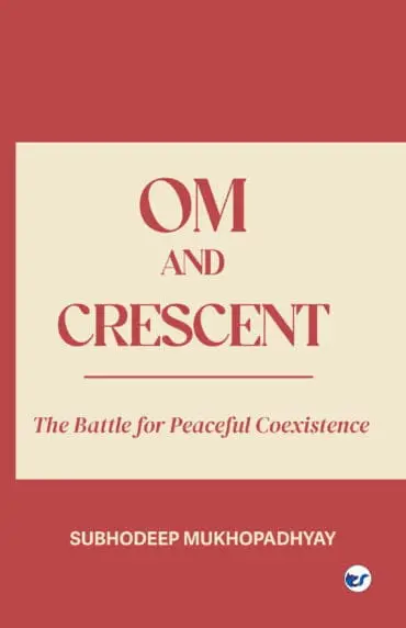 Om and Crescent: The Battle for Peaceful Coexistence