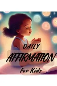 Affirmation for kids