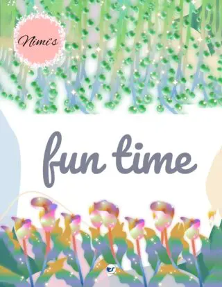 Nimi's Fun Time: A Kid's Guide To Fun